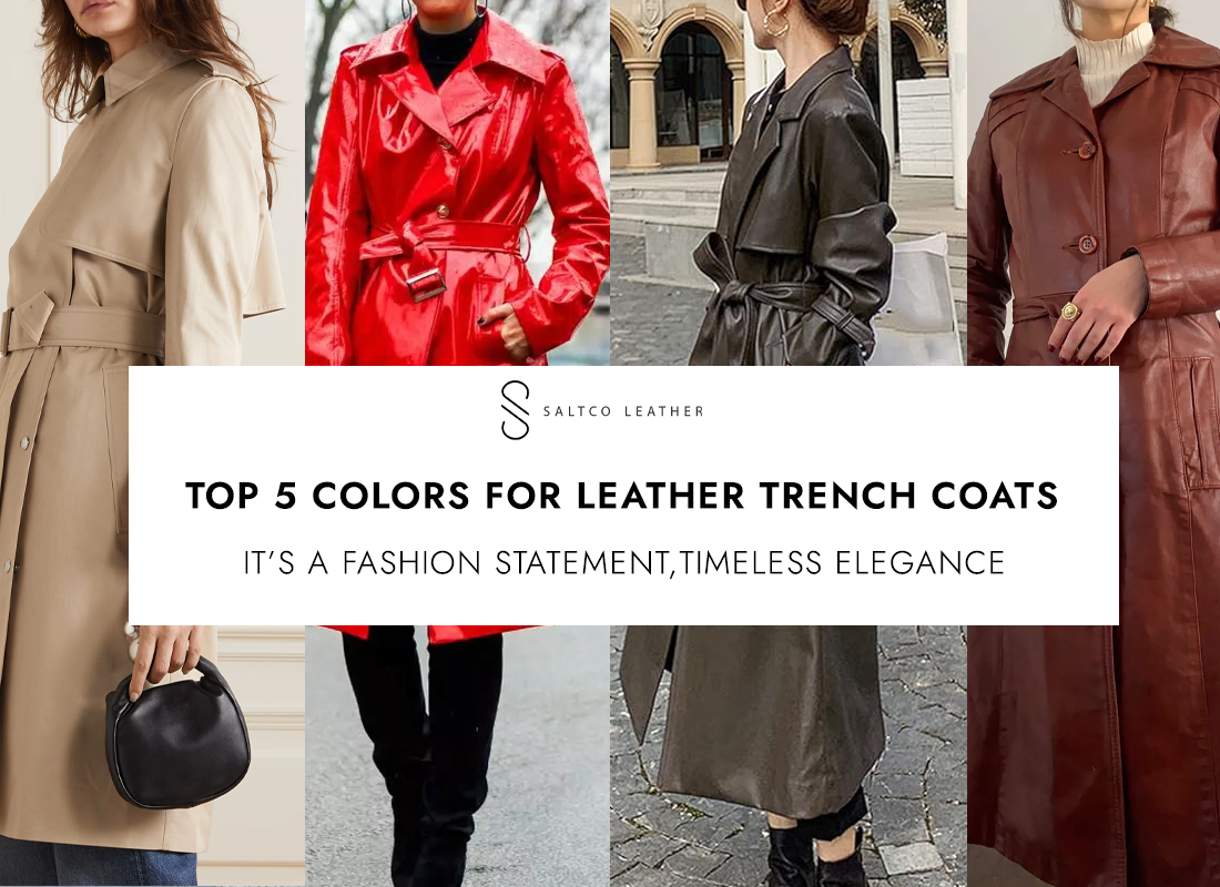 Top 5 Colors for Leather Trench Coats and How to Choose Yours